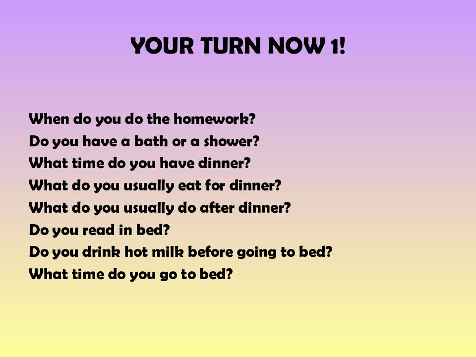 When you first turn. Turn перевод. Your turn перевод. What do you usually have for Breakfast. You turn перевод на русский.