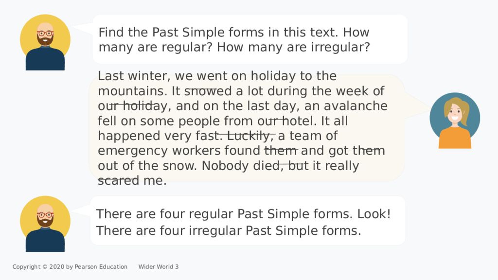 Past simple : regular and irregular verbs
2.2 Past simple : regular and irregular verbs 2.2