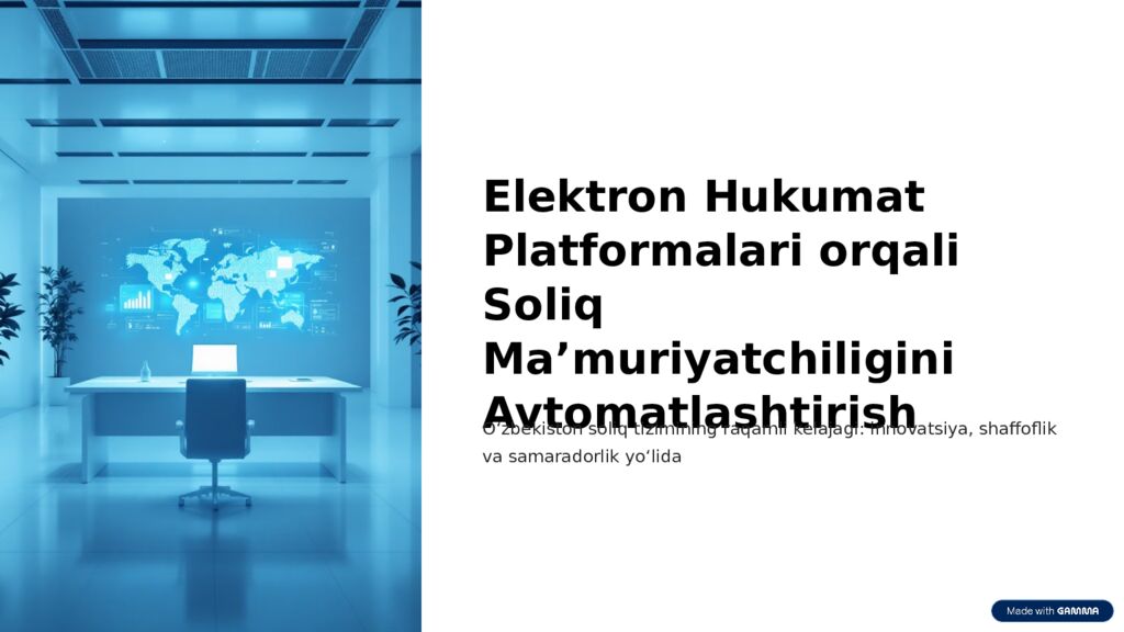 Elektron Hukumat Platformalari orqali Soliq Maʼmuriyatchiligini