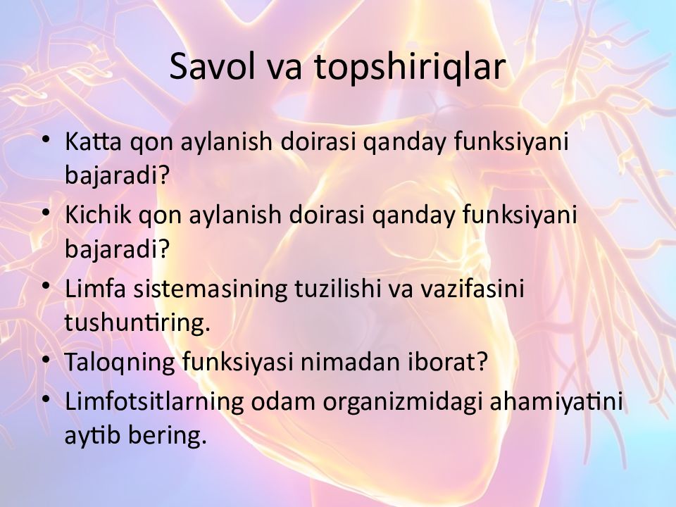 Katta va kichik qon aylanish doirasi Savol va topshiriqlar