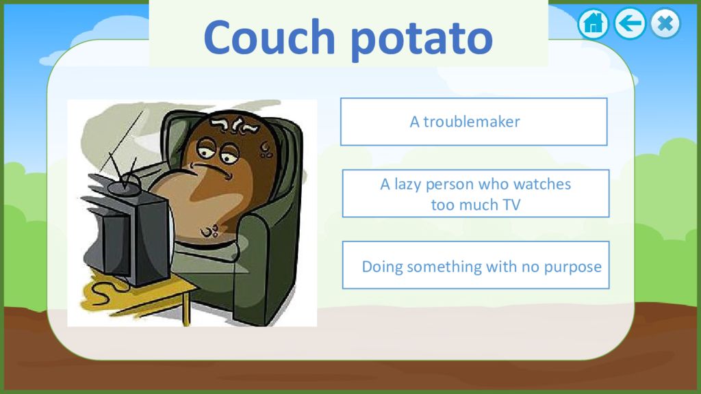 Potato potato идиома перевод. Couch Potato. Couch Potato идиома. Potato Potato идиома. A Couch Potato идиомы.