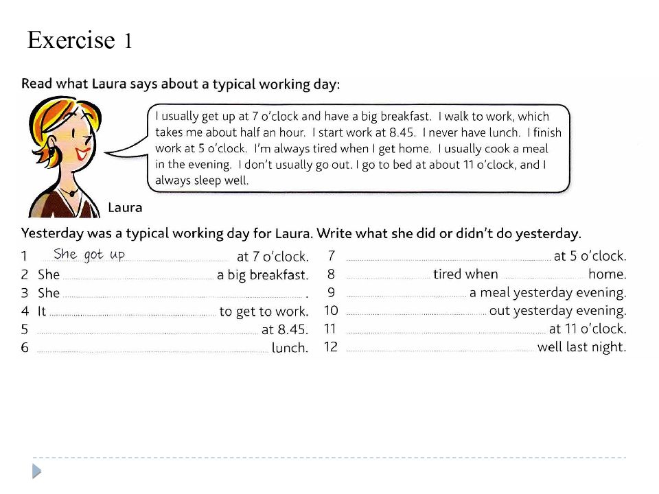 Yesterday i ate. Exercises Unit 5 ответы 5.1 read what Laura. Unit 5 exercises 5.1 ответы. Exercises Unit 5 ответы 5.1 read what Sharon says about a typical working Day. 5.1 Read what Laura says about a typical working Day ответы.