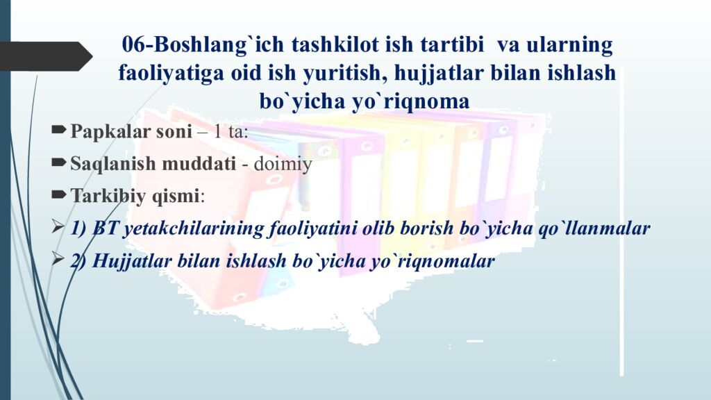 06-Boshlang`ich tashkilot ish tartibi va ularning faoliyatiga oid ish yuritish, hujjatlar bilan ishlash bo`yicha yo`riqnoma