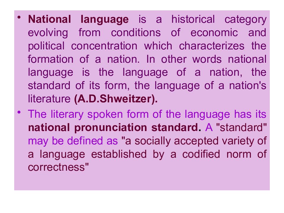 National language. National variants of English pronunciation. Varieties of language. Territorial varieties of English. What is National language?.