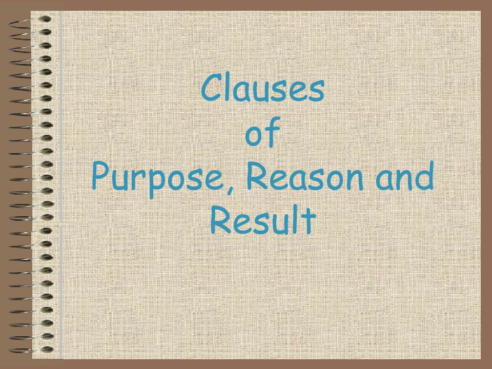 Clauses of purpose презентация