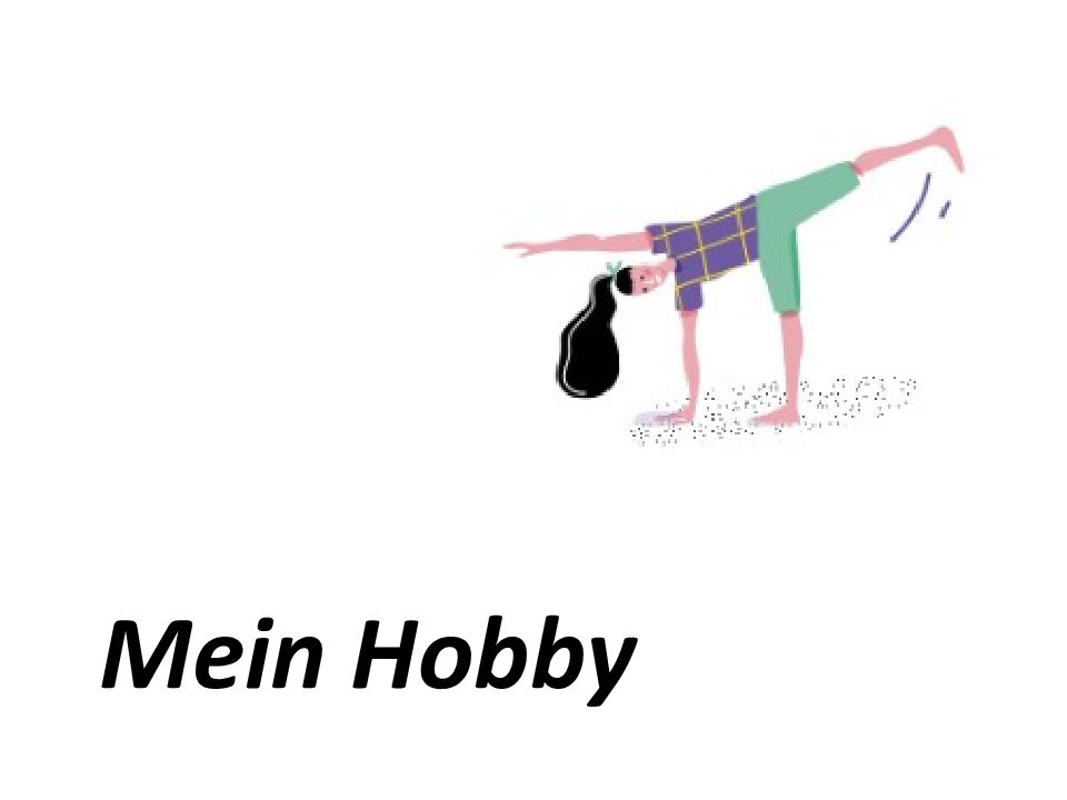 Mein Hobby