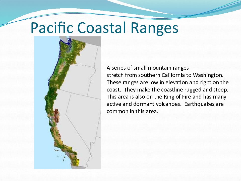 Were ranged. Coastal ranges. Pacific Coastal ranges. Coastal ranges США на карте. Pacific Coast ranges Map