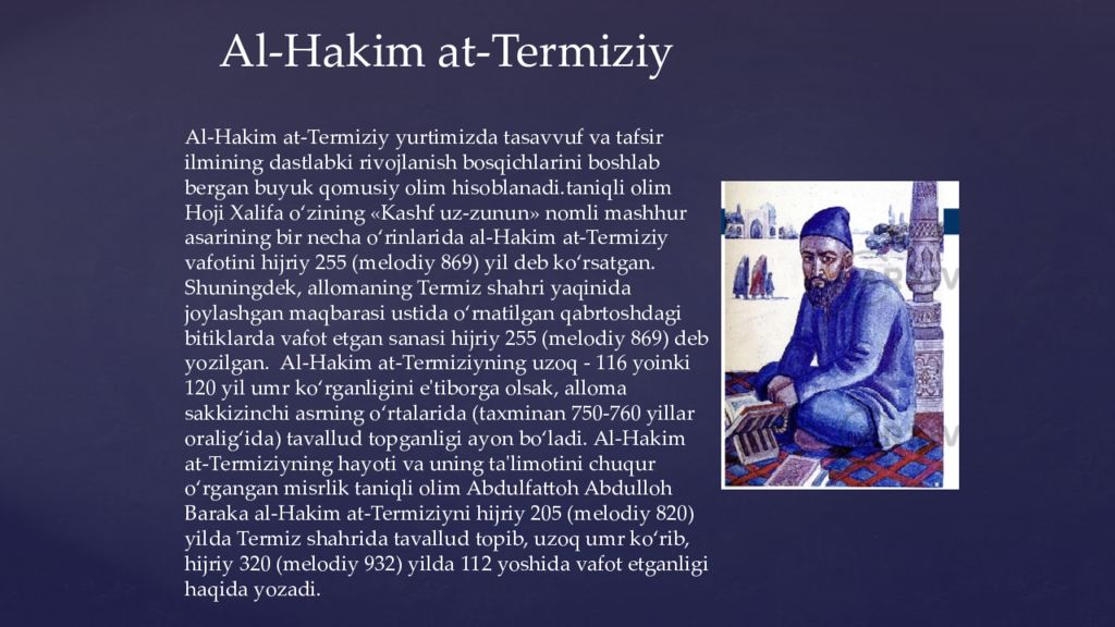 Hadisshunoslik va mashhur muhaddislar Al-Hakim at-Termiziy