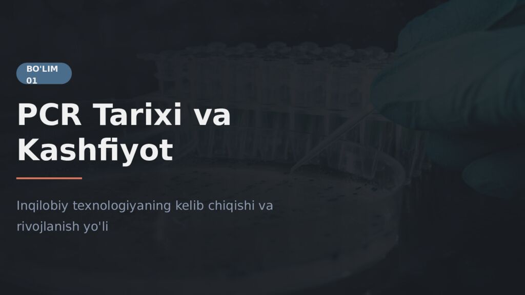 Polimeraza Zanjir Reaksiyasi PCR Usuli Molekulyar Biologiyaning Inqilobiy