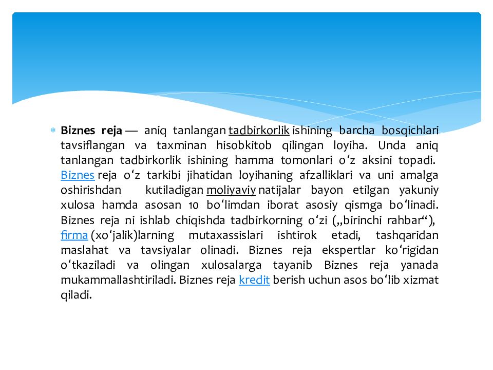 Biznes reja, uning bo‘limlari va mazmuni Biznes reja, uning bo‘limlari va mazmuni