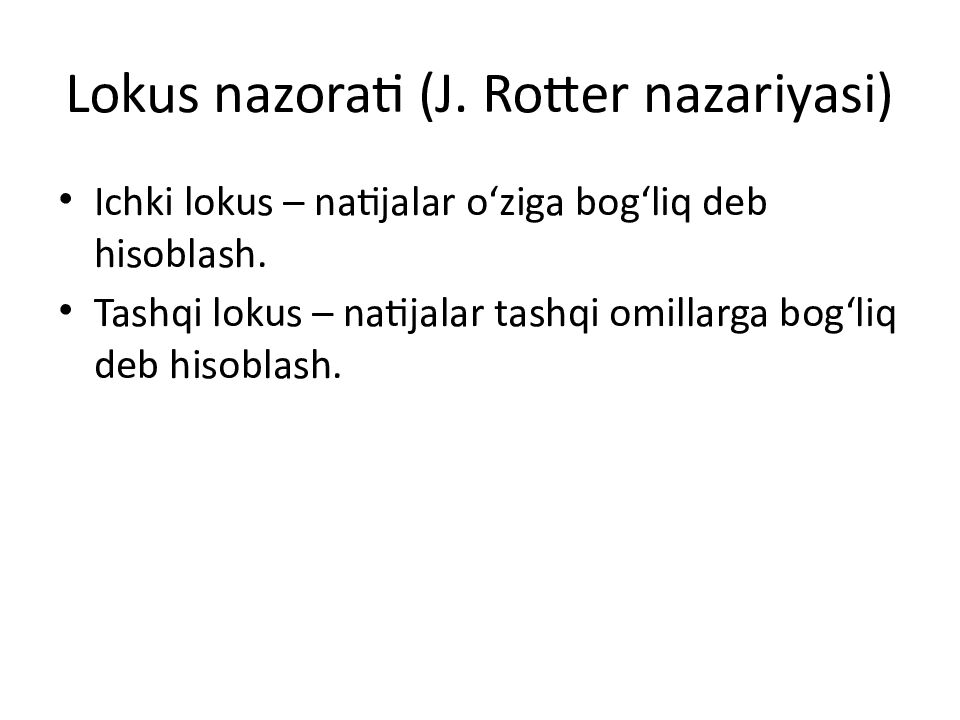 Lokus nazorati (J. Rotter nazariyasi)