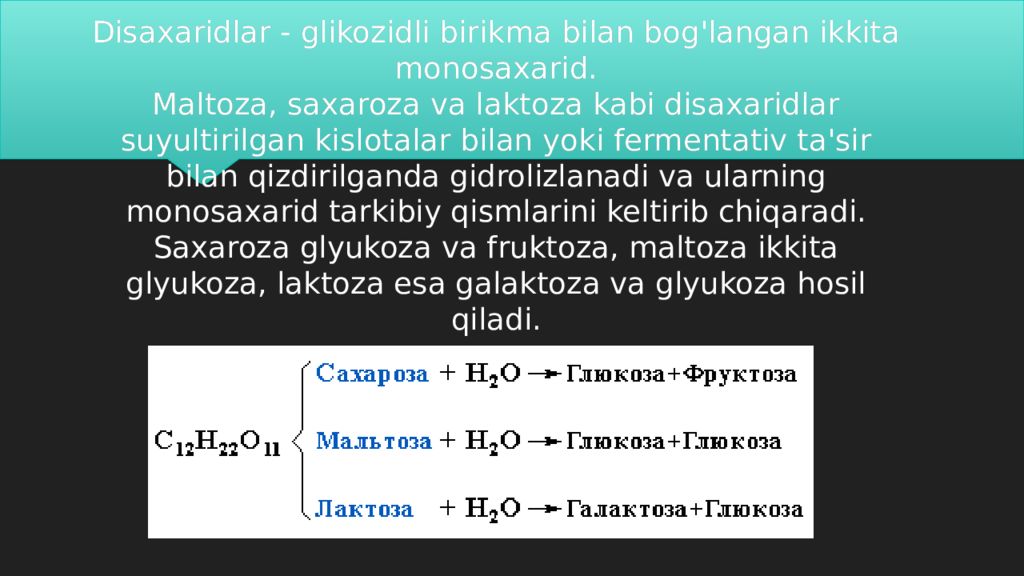 Disaxaridlarning siklotautoizomeriyasi Disaxaridlar - glikozidli birikma bilan bog'langan ikkita monosaxarid. Maltoza, saxaroza va laktoza kabi disaxaridlar suyultirilgan kislotalar bilan yoki