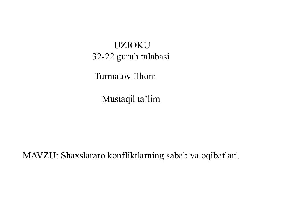 U Z J O K U 3 2 - 2 2 g u r u h t a l a b a s i T u r m a t o v I l h o