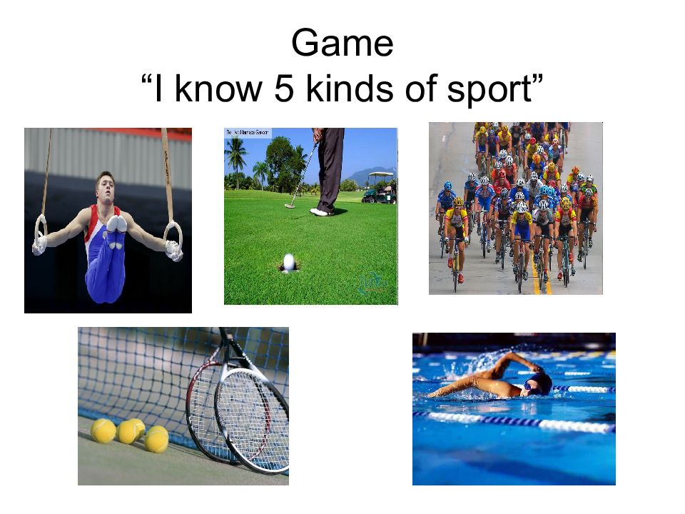 Different kind of sport. Спортивные игры. Types of Sports презентация. Kinds of Sports. Kinds of Sports Vocabulary.