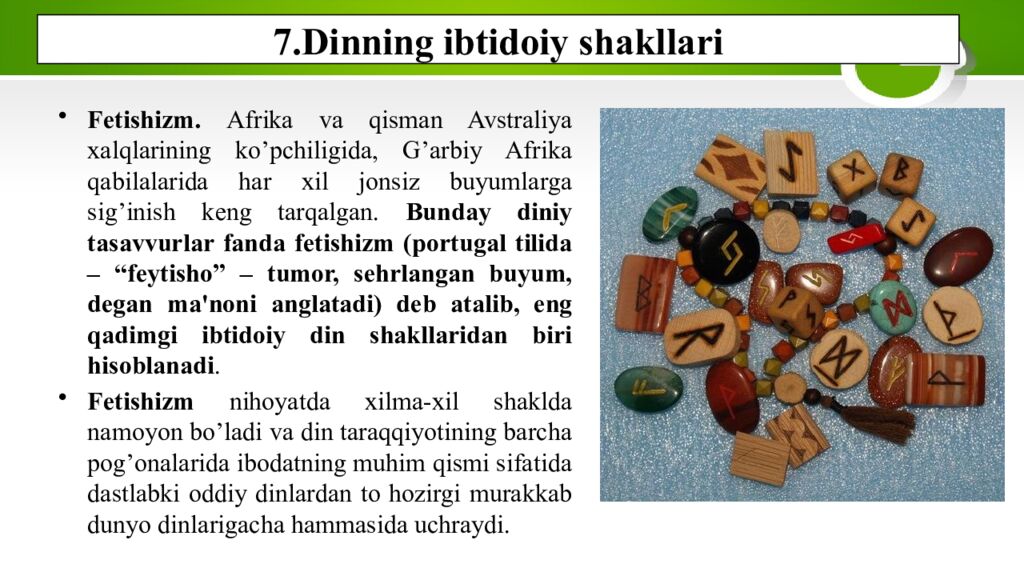 7.Dinning ibtidoiy shakllari