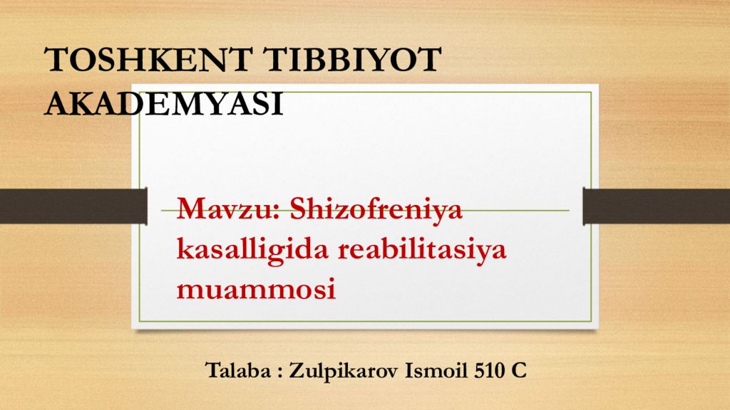 M a v z u : S h i z o f r e n i y a k a s a l l i g i d a r e a b i l i t a s i