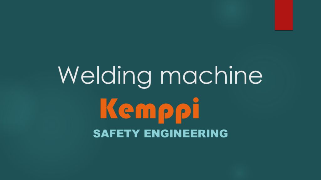 Welding machine Kemppi