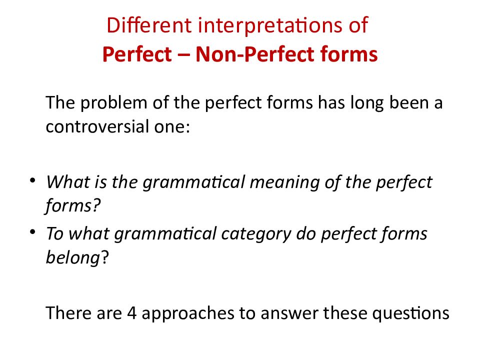 Meaning of the verb forms