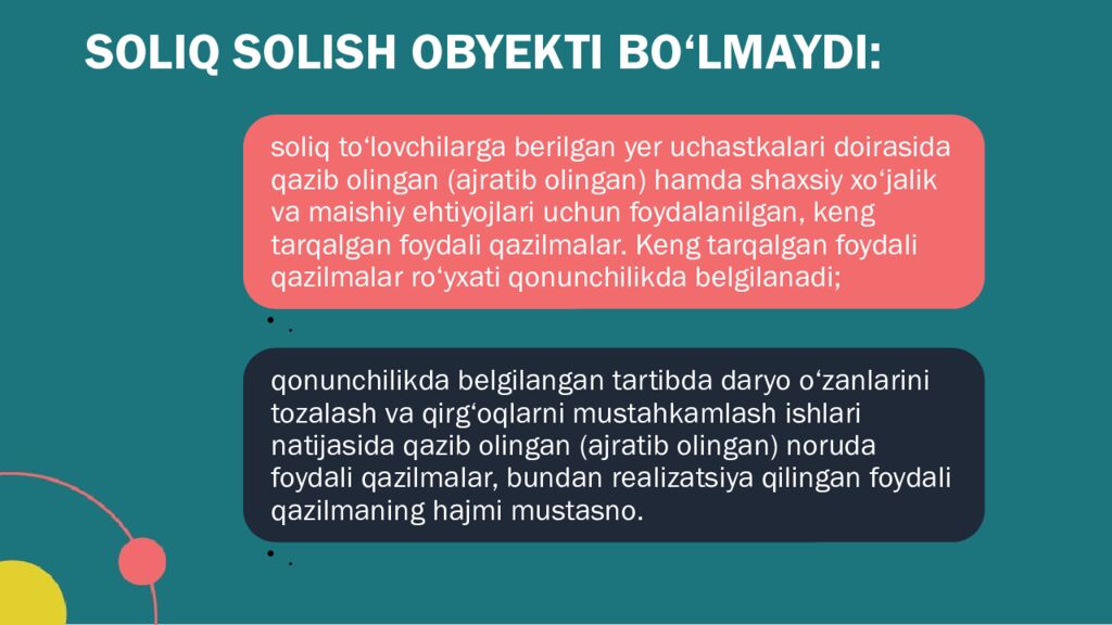 SOLIQ SOLISH OBYEKTI BO‘LMAYDI: