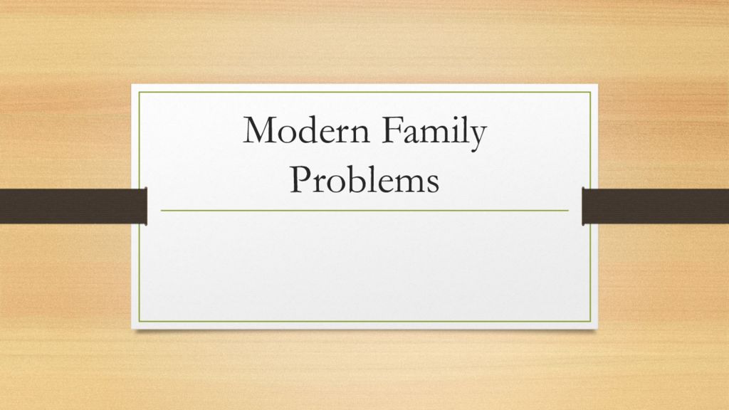 Modern Family Problems