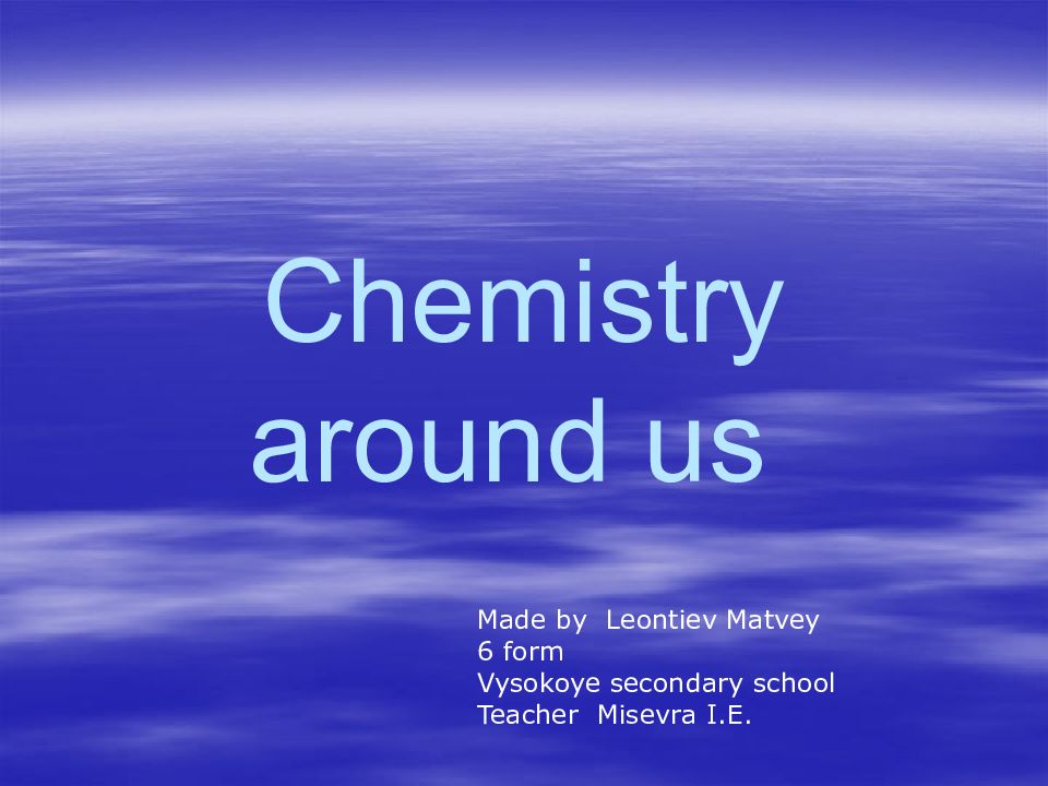 Chemistry around us
