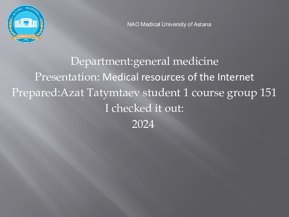 NAO Medical University of Astana