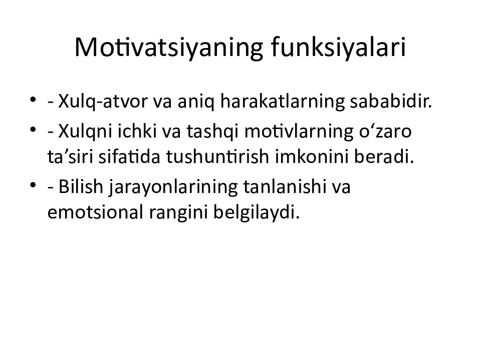 Motivatsiyaning funksiyalari