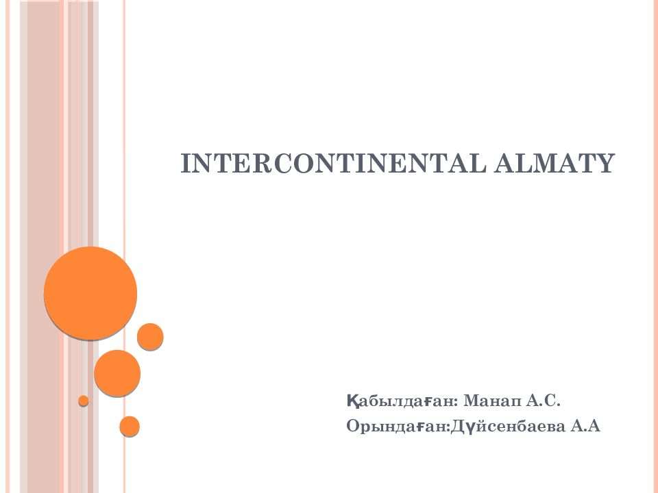 Intercontinental Almaty