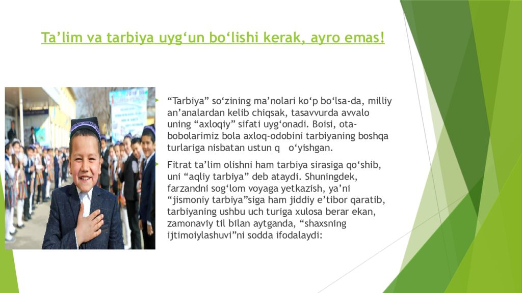 Insoniyat tarixida talim tarbiyaning bosqichma bosqich rivojlanishi Ta’lim va tarbiya uyg‘un bo‘lishi kerak, ayro emas !