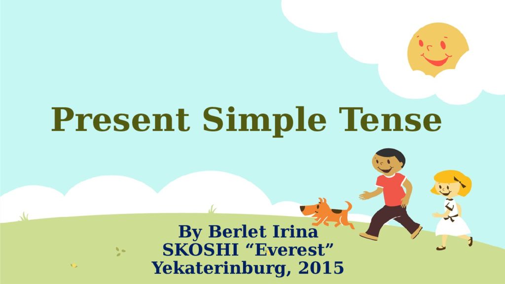 Present Simple Tense