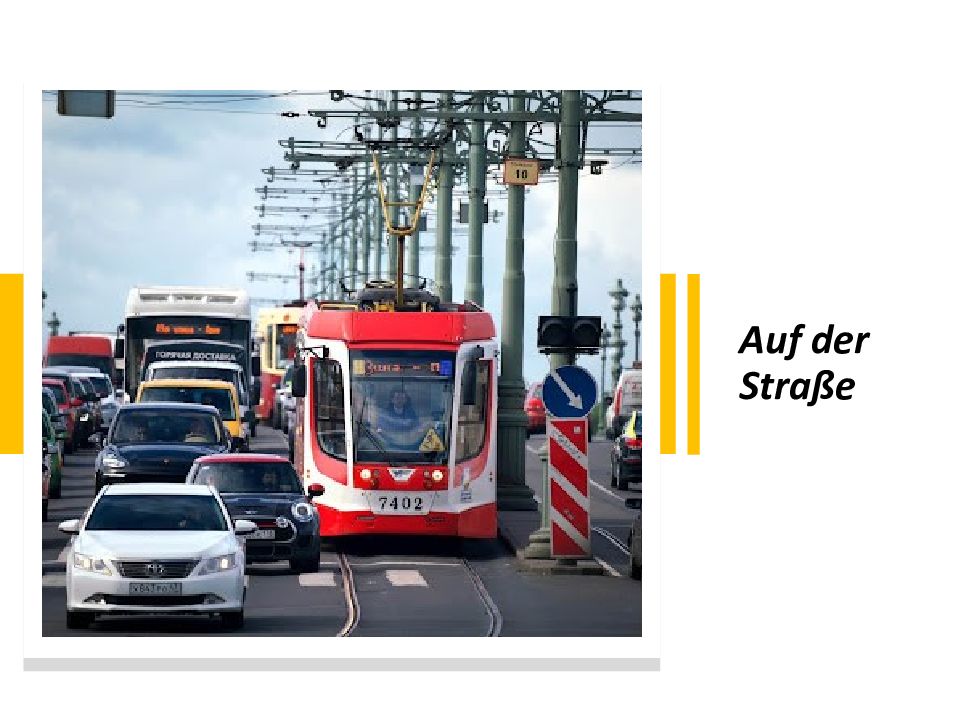 Auf der Straße