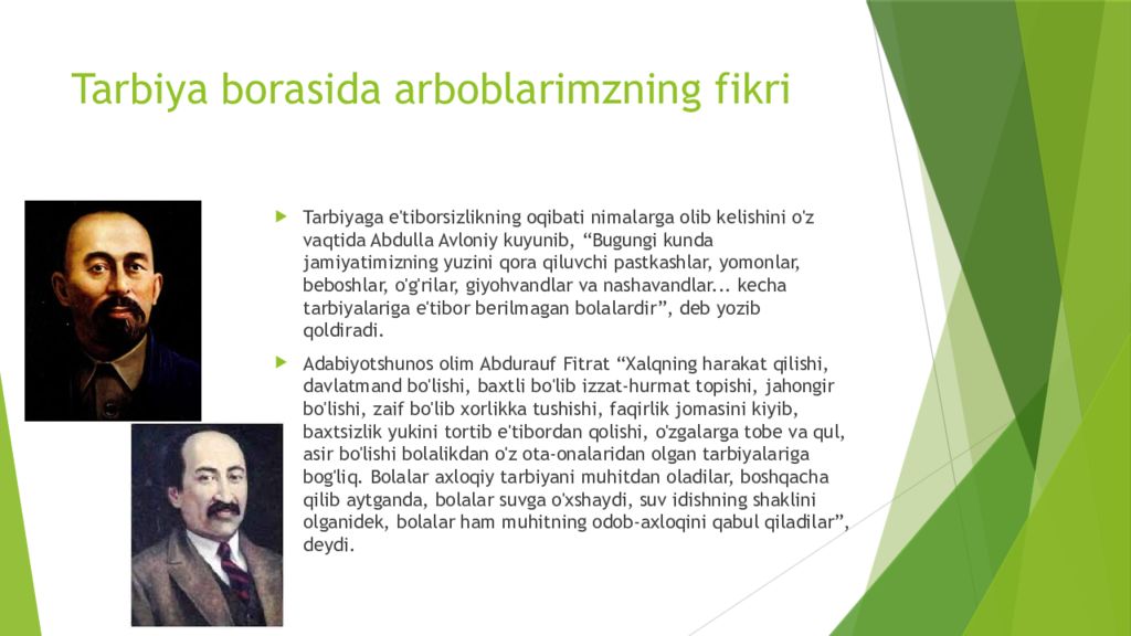 Insoniyat tarixida talim tarbiyaning bosqichma bosqich rivojlanishi Tarbiya borasida arboblarimzning fikri