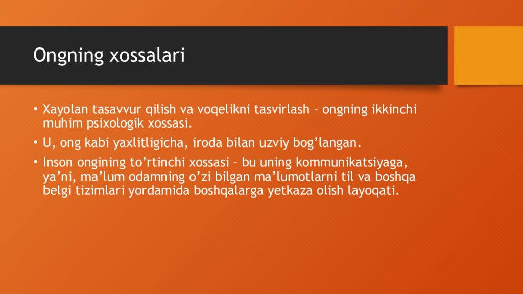 Ongning xossalari
