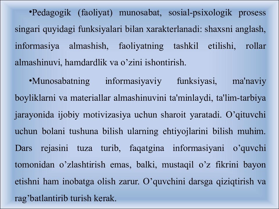 O’qituvchining tarbiya jarayonidagi mahorati O’qituvchining tarbiya jarayonidagi mahorati