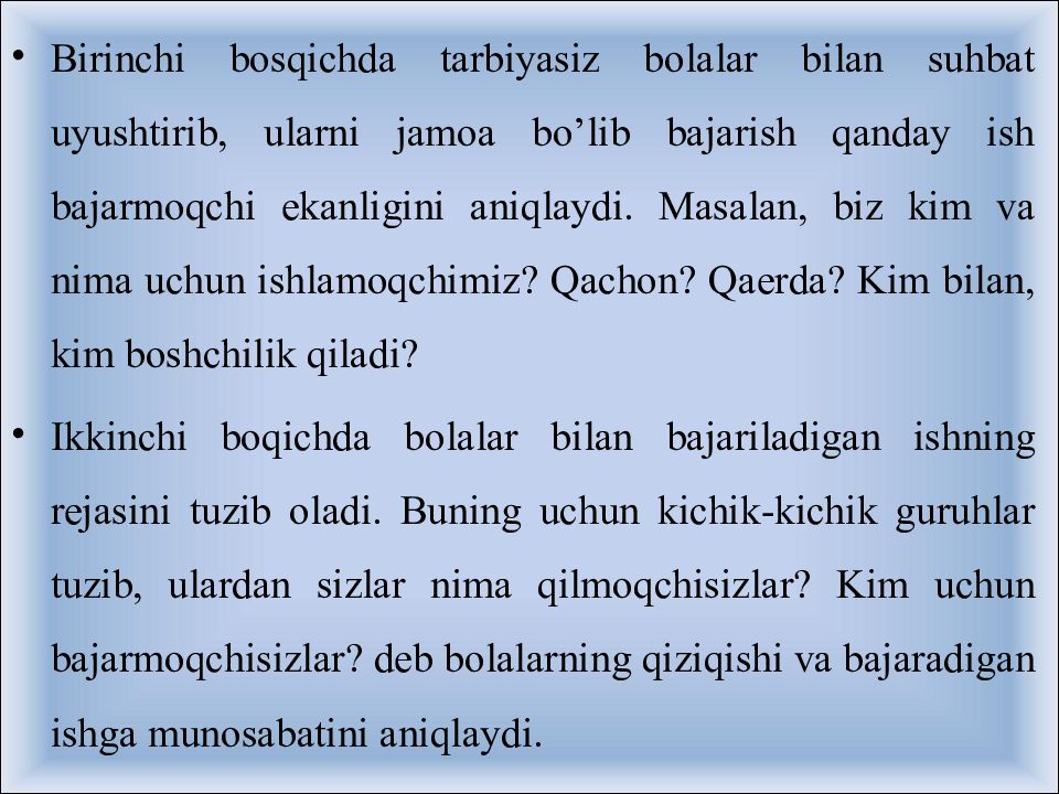 O’qituvchining tarbiya jarayonidagi mahorati O’qituvchining tarbiya jarayonidagi mahorati