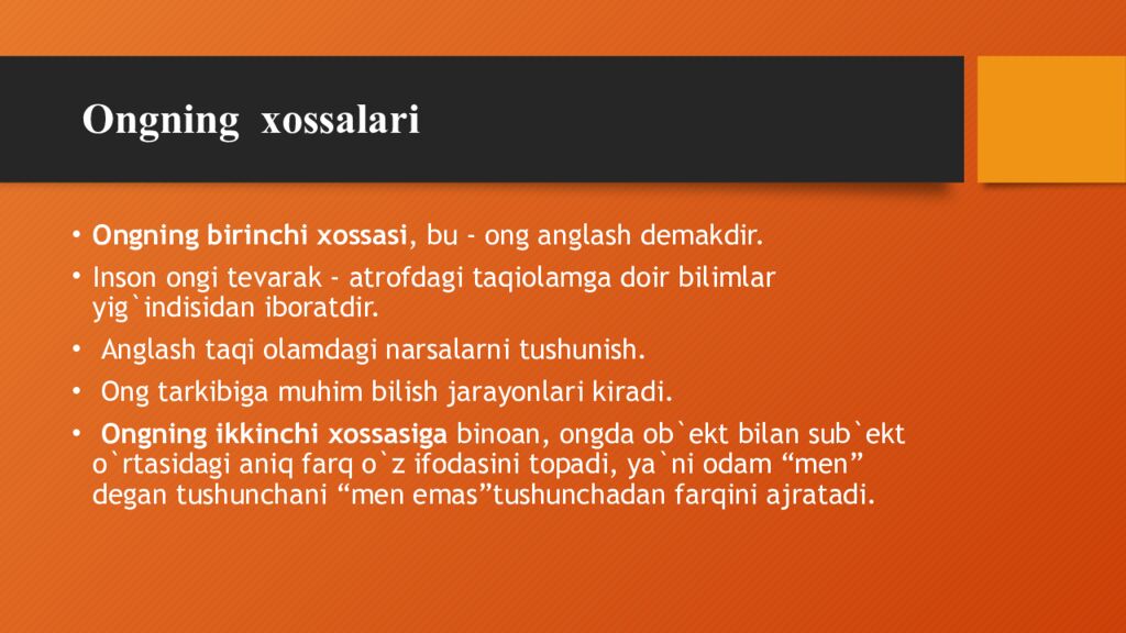 Ongning xossalari