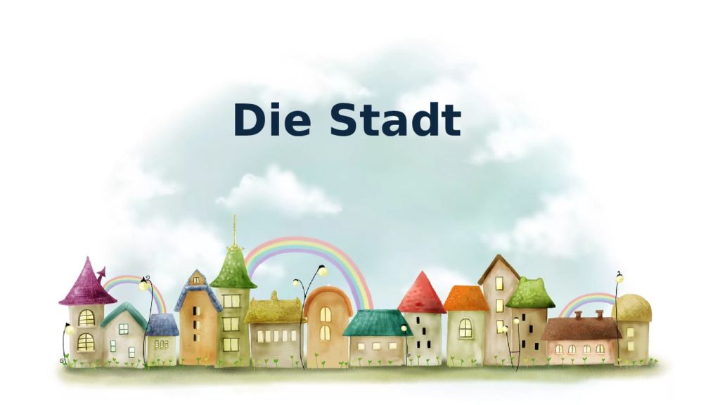 Die Stadt